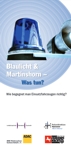 Flyer "Blaulicht und Martinshorn - was tun?"