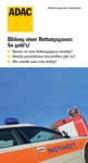 Flyer "Bildung einer Rettungsgasse - so geht's"